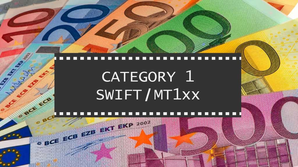 取引で多用される、SWIFT カテゴリ１（MT 1xx）顧客支払・小切手