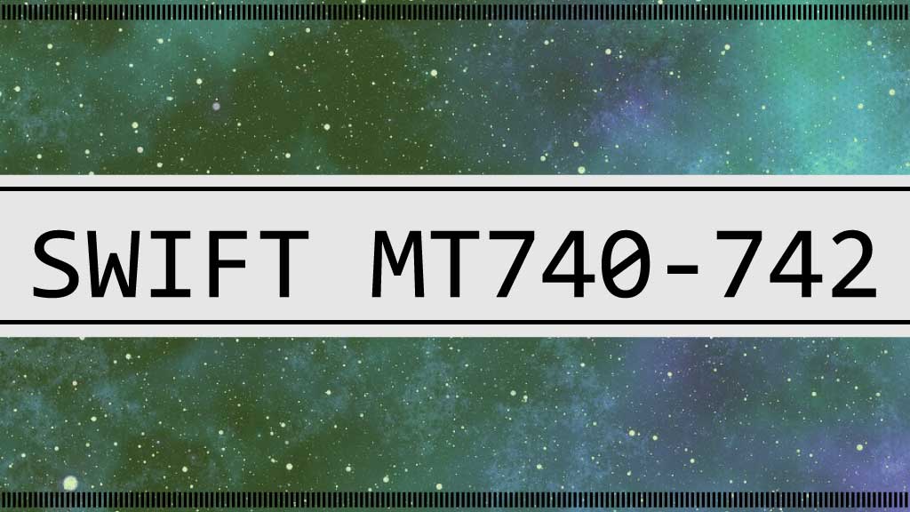 SWIFT MT740・MT742：承認通知と払戻請求の仕組みと比較・解説